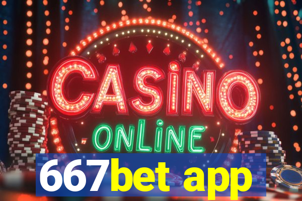 667bet app